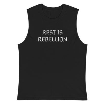 REST IS REBELLION TANK